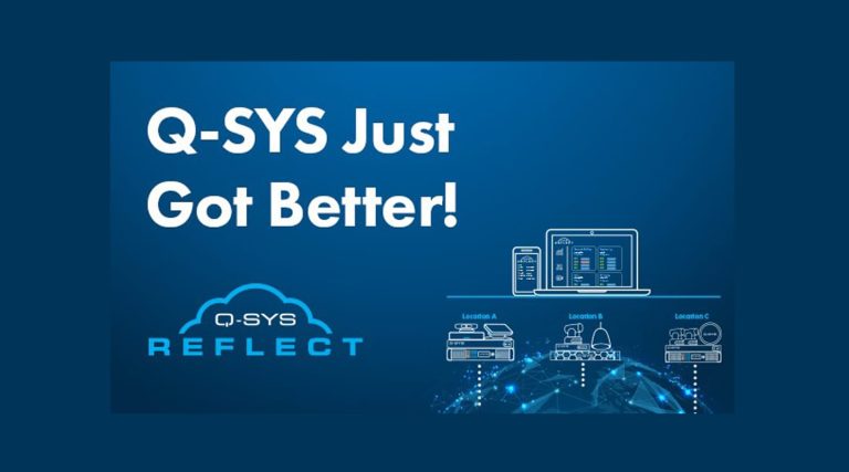 Q-SYS Reflect Gets Major Update — AV.technology