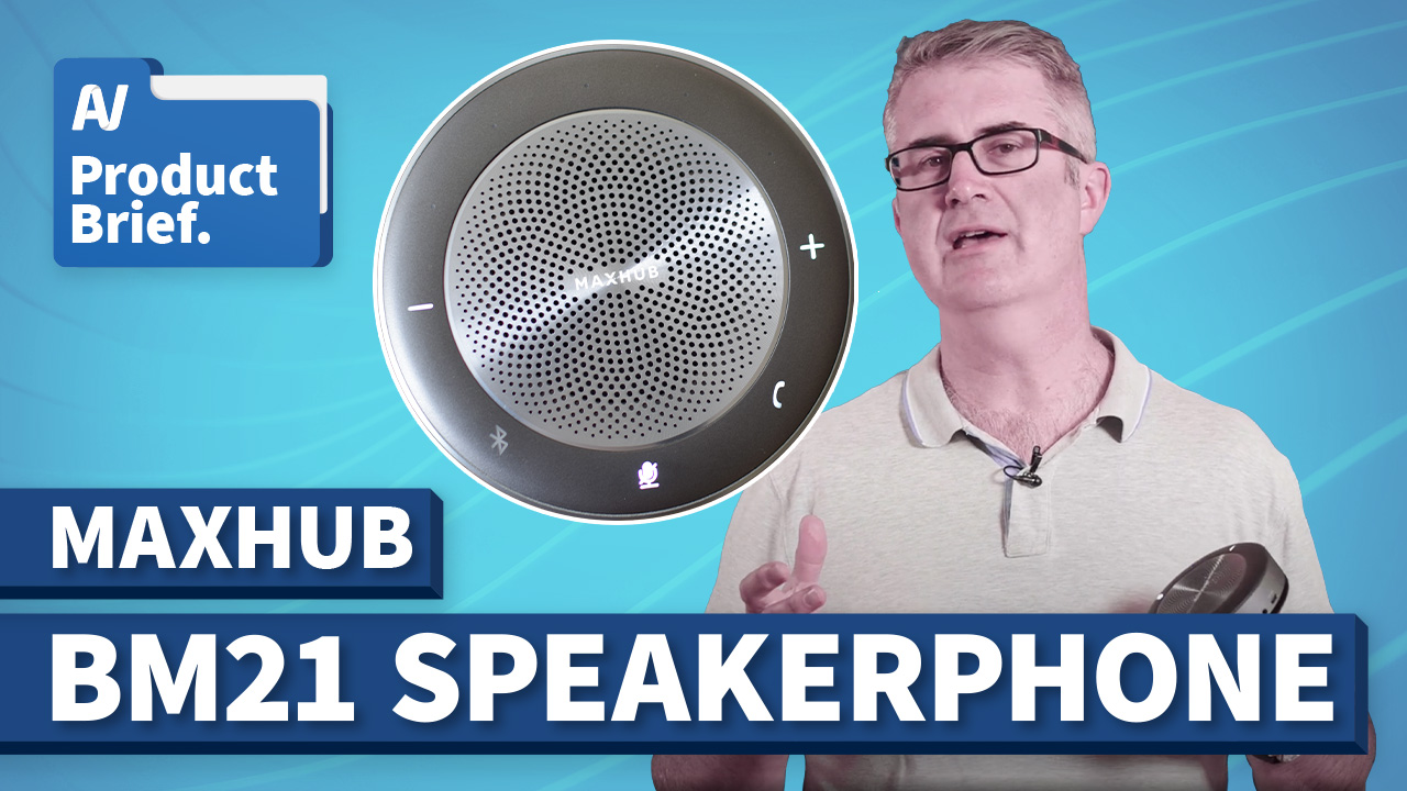 AV Product Brief: Maxhub BM21 Speakerphone