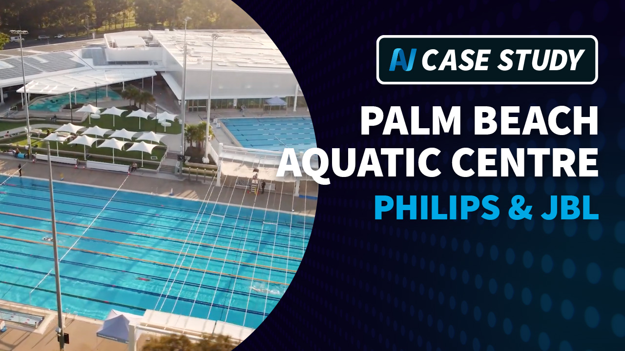 AV Video Case Study: Palm Beach Aquatic Centre Makes a Splash with PPDS & JBL