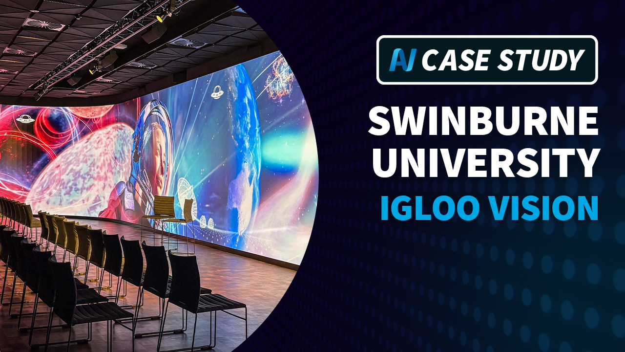 AV Video Case Study: Igloo Vision at Swinburne Virtual Universe